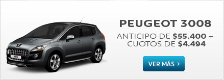 PEUGEOT 3008 - ANTICIPO DE $55.000 + CUOTAS DE $4.494
